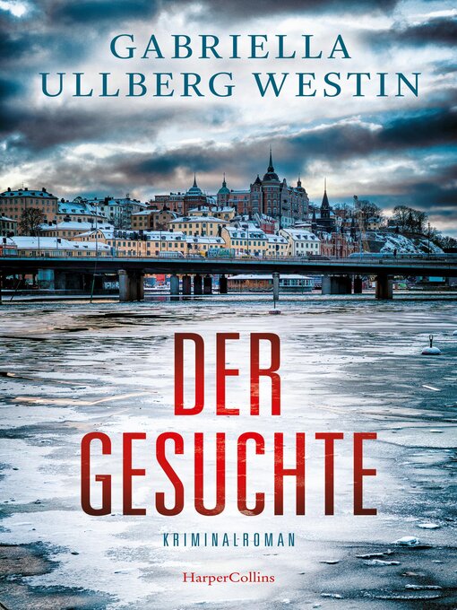 Title details for Der Gesuchte by Gabriella Ullberg Westin - Available